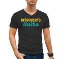 Introverts Unite I Introvert Men's V-Neck T-Shirt Introverts Unite I Introvert Men's V-Neck T-Shirt