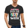 It's Book Fair Week Men's V-Neck T-Shirt It's Book Fair Week Men's V-Neck T-Shirt