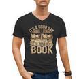 It’s a Good Day To Read a Book Lovers Library Reading Men's V-Neck T-Shirt It’s a Good Day To Read a Book Lovers Library Reading Men's V-Neck T-Shirt