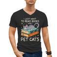 I Just Want To Read Books And Pet Cats Bookish Bookworm Men's V-Neck T-Shirt