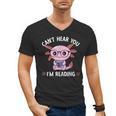Kawaii Axolotl Can't Hear You I'm Reading Book Lover Men's V-Neck T-Shirt