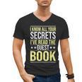 I Know All Your Secrets i Have Read Guest Book Hotel Manager Men's V-Neck T-Shirt
