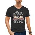 Leave Me Alone I'm Reading Book Lover Reading Lover Men's V-Neck T-Shirt