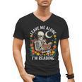 Leave Me Alone Skeleton Reading Book Floral Moon Librarian Men's V-Neck T-Shirt Leave Me Alone Skeleton Reading Book Floral Moon Librarian Men's V-Neck T-Shirt