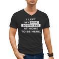I Left My Book Boyfriend At Home To Be Here Men's V-Neck T-Shirt
