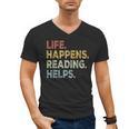Life Happens Reading Helps Book Lovers Vinage Men's V-Neck T-Shirt