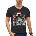 Most Likely To Read A Book On Christmas Family Matching Xmas Men's V-Neck T-Shirt