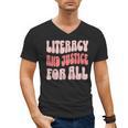 Literacy And Justice For All Book Lover Men's V-Neck T-Shirt Literacy And Justice For All Book Lover Men's V-Neck T-Shirt