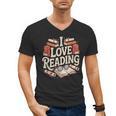 I Love Reading Books Literature Enthusiast Fun Men's V-Neck T-Shirt I Love Reading Books Literature Enthusiast Fun Men's V-Neck T-Shirt