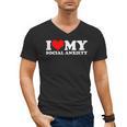 I Love My Social Anxiety Heart Humor Introvert Statement Men's V-Neck T-Shirt I Love My Social Anxiety Heart Humor Introvert Statement Men's V-Neck T-Shirt