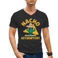 Nacho Average Accountant Accounting Book Keeper Joke Men's V-Neck T-Shirt Nacho Average Accountant Accounting Book Keeper Joke Men's V-Neck T-Shirt