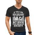 If You Can Read This For Book Lovers Reading Men's V-Neck T-Shirt If You Can Read This For Book Lovers Reading Men's V-Neck T-Shirt