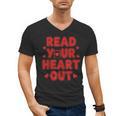 Read Your Heart Out Book Lover Reading Teachers Kids Men's V-Neck T-Shirt Read Your Heart Out Book Lover Reading Teachers Kids Men's V-Neck T-Shirt