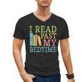 I Read Past My Bedtime Book Quote Humor Men's V-Neck T-Shirt I Read Past My Bedtime Book Quote Humor Men's V-Neck T-Shirt