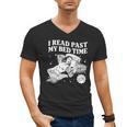 I Read Past My Bedtime Late Night Readers Book Club Men's V-Neck T-Shirt I Read Past My Bedtime Late Night Readers Book Club Men's V-Neck T-Shirt