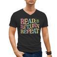 Read Return Repeat Read Reading Book Librarian Men Women Men's V-Neck T-Shirt