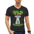 Take Me To Your Readers Alien Book Reading Bookaholic Men's V-Neck T-Shirt Take Me To Your Readers Alien Book Reading Bookaholic Men's V-Neck T-Shirt