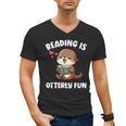 Reading Is Otterly Fun Otter Bookworm Book Lover Librarian Men's V-Neck T-Shirt