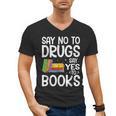 Red Ribbon Week Say No To Drugs Say Yes To Books Drug Free Men's V-Neck T-Shirt