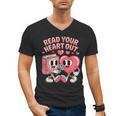 Retro Read Your Heart Out Valentine's Day Teacher Book Lover Men's V-Neck T-Shirt