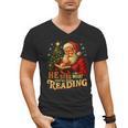 He Sees What You’Ve Been Reading Santa Book Lover Christmas Men's V-Neck T-Shirt He Sees What You’Ve Been Reading Santa Book Lover Christmas Men's V-Neck T-Shirt
