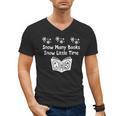 Snow Many Books Snow Little Time Reading Christmas Book Club Men's V-Neck T-Shirt