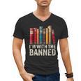 Support Banned Books Freedom I'm With The Banned Men's V-Neck T-Shirt