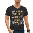 Support Public Libraries Reading Book Nerd Bookworm Literacy Men's V-Neck T-Shirt Support Public Libraries Reading Book Nerd Bookworm Literacy Men's V-Neck T-Shirt