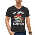 My Wife Is My Favorite Author Book Writer Men's V-Neck T-Shirt My Wife Is My Favorite Author Book Writer Men's V-Neck T-Shirt