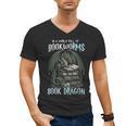 In A World Of Bookworms Be A Book Dragon Book Lover Reader Men's V-Neck T-Shirt In A World Of Bookworms Be A Book Dragon Book Lover Reader Men's V-Neck T-Shirt