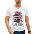 I Like Books More Than I Like People Reader Teacher Bookworm Men's V-Neck T-Shirt I Like Books More Than I Like People Reader Teacher Bookworm Men's V-Neck T-Shirt
