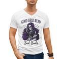 Good Girls Read Bad Books Sarcastic Skeleton Goth Skull Men's V-Neck T-Shirt Good Girls Read Bad Books Sarcastic Skeleton Goth Skull Men's V-Neck T-Shirt