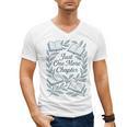 Just One More Chapter Blue Book Lover Reading Quote Men's V-Neck T-Shirt