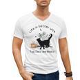 Life Is Better With Tea Cats And Books Cat Sayings Men's V-Neck T-Shirt Life Is Better With Tea Cats And Books Cat Sayings Men's V-Neck T-Shirt