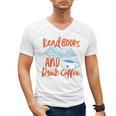 Read Book And Drink Coffee Book Club Reading Men's V-Neck T-Shirt Read Book And Drink Coffee Book Club Reading Men's V-Neck T-Shirt