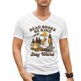 Read Books Be Kind Stay Weird Bookish Silly Goose Reading Men's V-Neck T-Shirt Read Books Be Kind Stay Weird Bookish Silly Goose Reading Men's V-Neck T-Shirt