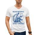 Read Books Stay Weird Men's V-Neck T-Shirt Read Books Stay Weird Men's V-Neck T-Shirt