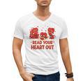 Read Your Heart Out Valentine Teacher Bookworm Lover Men's V-Neck T-Shirt