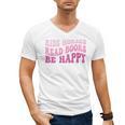 Ride Horses Read Books Be Happy Groovy Book Horse Premium Men's V-Neck T-Shirt Ride Horses Read Books Be Happy Groovy Book Horse Premium Men's V-Neck T-Shirt