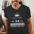 Audiobooks Listener Book Reading Lover Fun Men's V-Neck T-Shirt