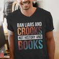 Ban Liars And Crooks Not History And Books Men's V-Neck T-Shirt