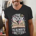 The Book Is Always Better Men's V-Neck T-Shirt