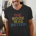 The Book Was Better Retro 70s Vintage Men's V-Neck T-Shirt