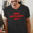 Book Boyfriends Only Men's V-Neck T-Shirt Book Boyfriends Only Men's V-Neck T-Shirt