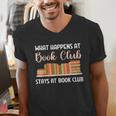 Book Lover Humor What Happens At Book Club Stays Men's V-Neck T-Shirt Book Lover Humor What Happens At Book Club Stays Men's V-Neck T-Shirt