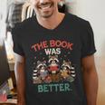 Book Lover Racoon Reading Bookish The Book Was Better Men's V-Neck T-Shirt Book Lover Racoon Reading Bookish The Book Was Better Men's V-Neck T-Shirt