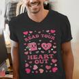 Book Lover Read Your Heart Out Teacher Valentines Men's V-Neck T-Shirt Book Lover Read Your Heart Out Teacher Valentines Men's V-Neck T-Shirt