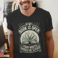 If My Book Is Open Your Mouth Should Be Closed Men's V-Neck T-Shirt If My Book Is Open Your Mouth Should Be Closed Men's V-Neck T-Shirt
