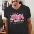 All Booked For Valentines Couple Bookworms Valentine’s Day Men's V-Neck T-Shirt All Booked For Valentines Couple Bookworms Valentine’s Day Men's V-Neck T-Shirt