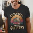 Bookmarks Are For Quitters Reading Book Lovers Men's V-Neck T-Shirt